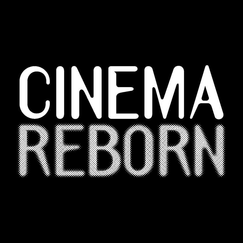 cinema reborn